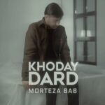 دانلود آهنگ خدی درد از مرتضی باب