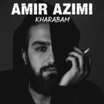 دانلود آهنگ امیر عظیمی خرابم دانلود آهنگ امیر عظیمی خرابم